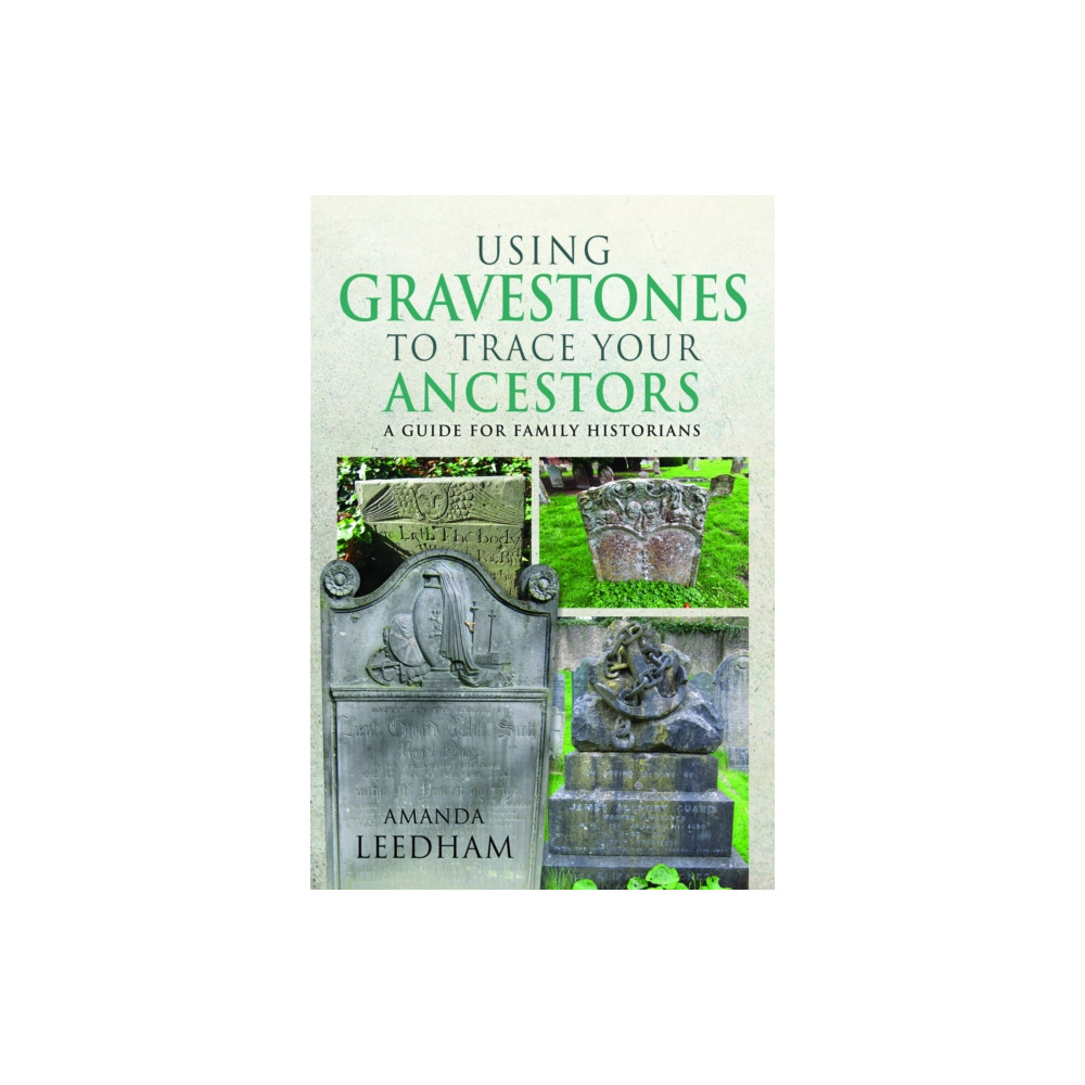 Produktbild för Using Gravestones to Trace Your Ancestors (häftad, eng)