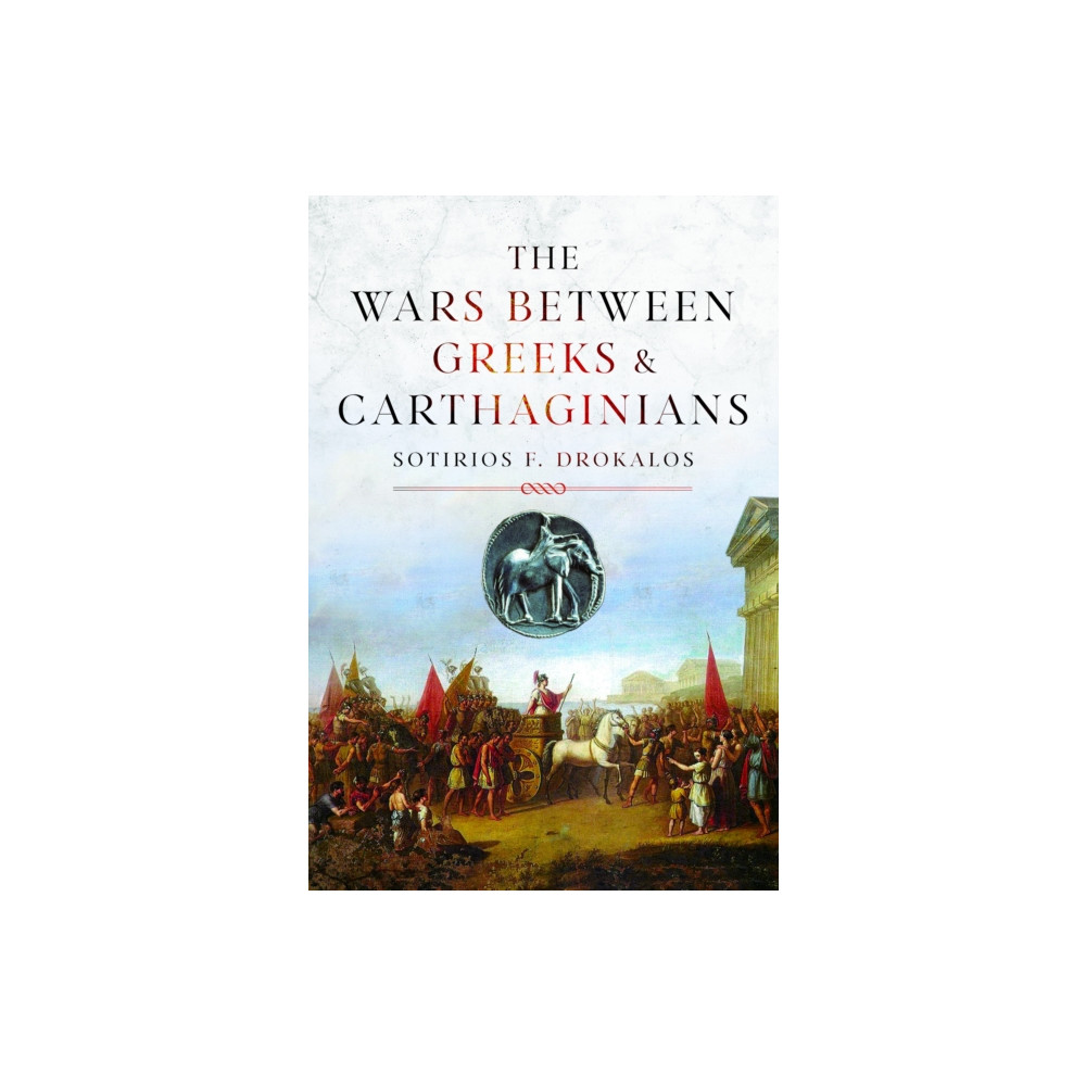 Produktbild för The Wars Between Greeks and Carthaginians (inbunden, eng)