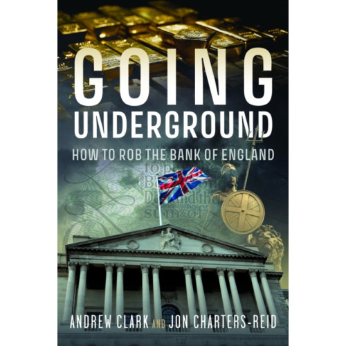 Pen & Sword Books Ltd Going Underground (häftad, eng)