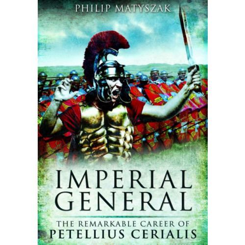 Pen & Sword Books Ltd Imperial General (häftad, eng)