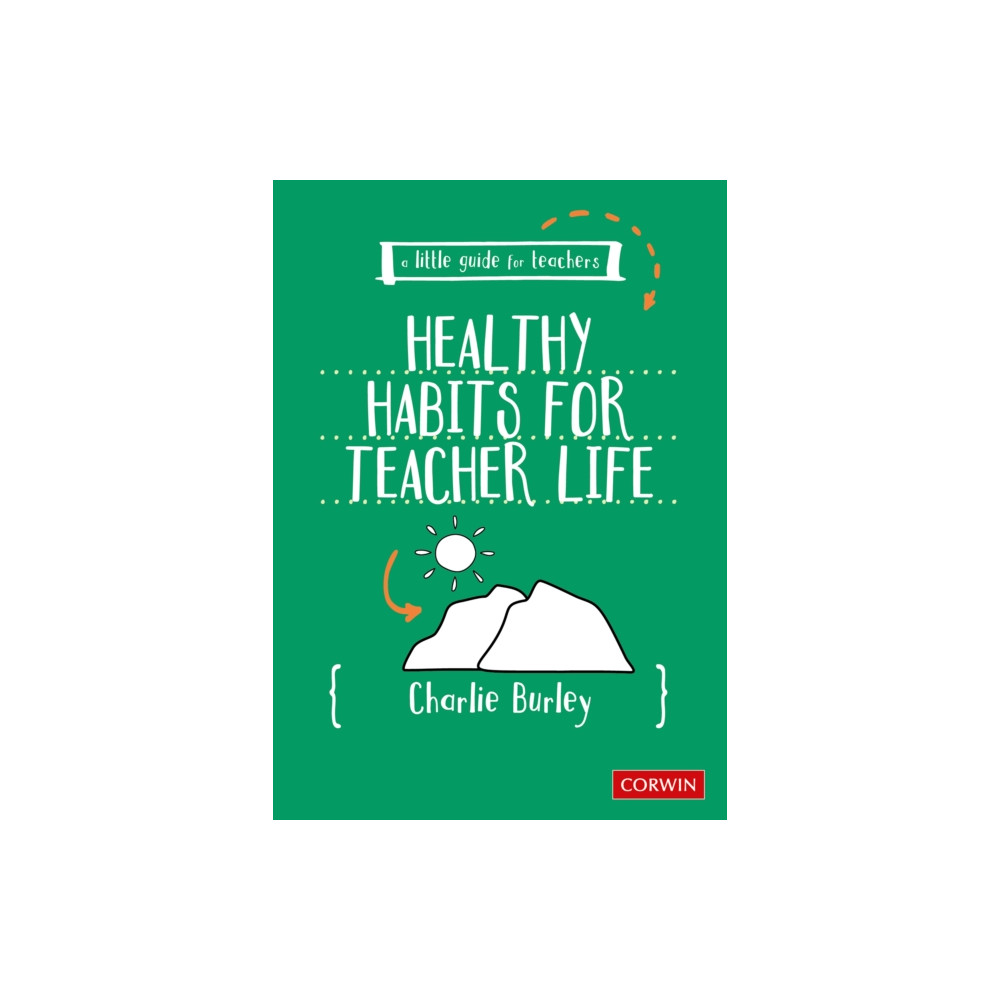 Produktbild för Little Guide for Teachers:  Healthy Habits for Teacher Life (häftad, eng)
