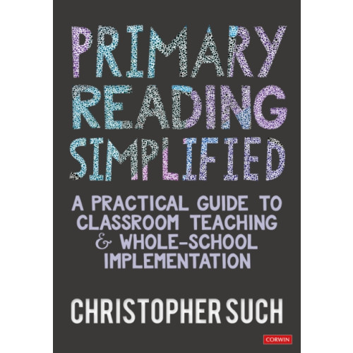 Sage Publications Ltd Primary Reading Simplified (häftad, eng)