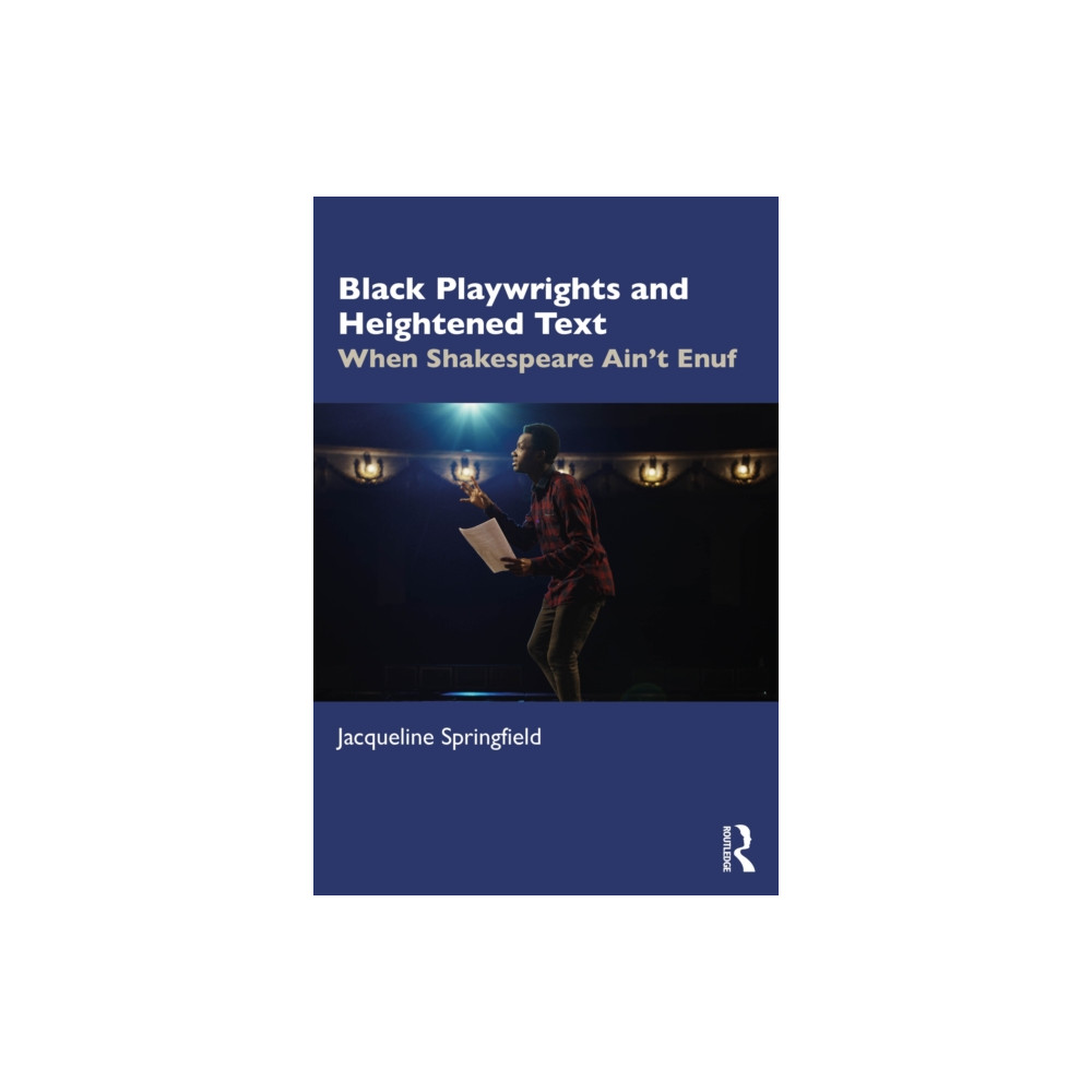 Produktbild för Black Playwrights and Heightened Text (häftad, eng)