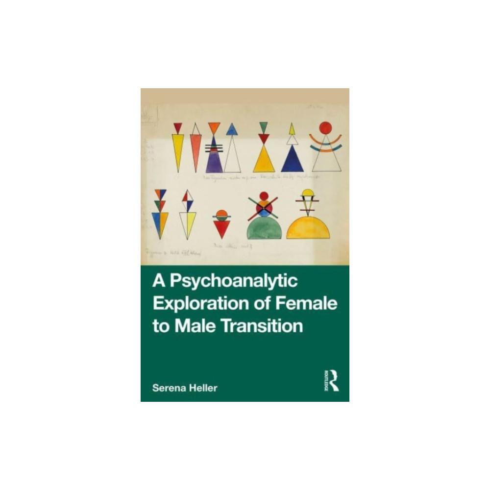 Produktbild för A Psychoanalytic Exploration of Female to Male Transition (häftad, eng)