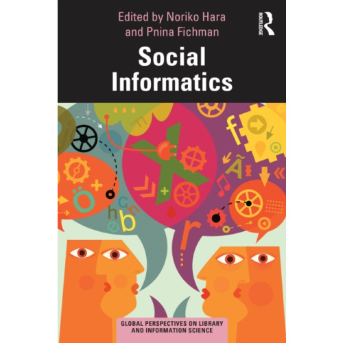 Taylor & francis ltd Social Informatics (häftad, eng)