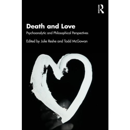 Taylor & francis ltd Death and Love (häftad, eng)
