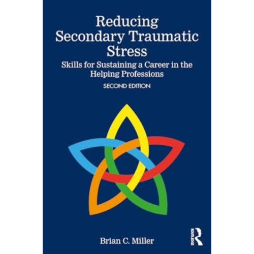 Taylor & francis ltd Reducing Secondary Traumatic Stress (häftad, eng)