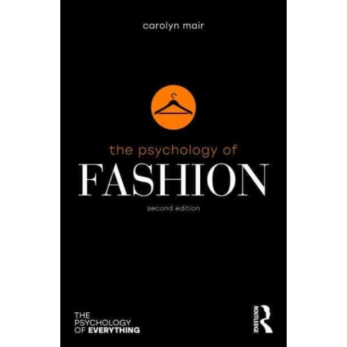 Taylor & francis ltd The Psychology of Fashion (häftad, eng)