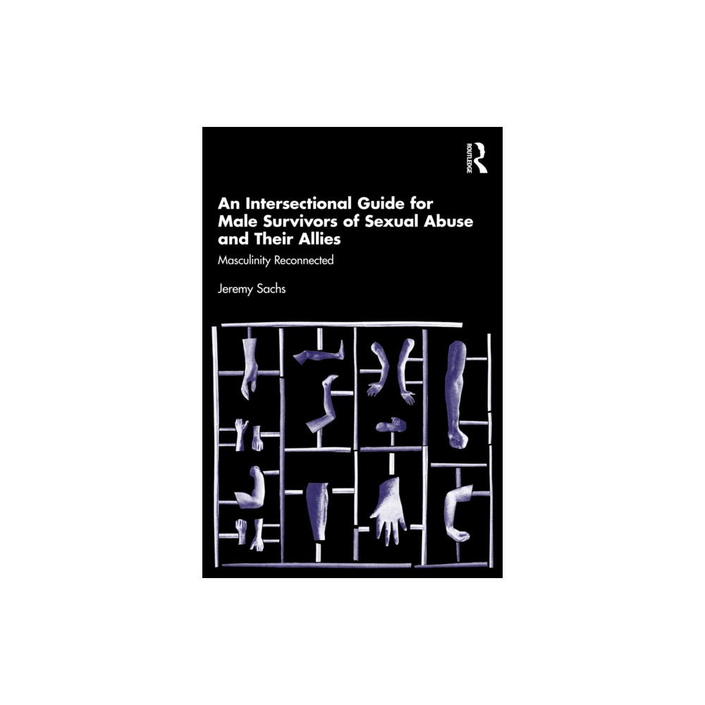 Produktbild för An Intersectional Guide for Male Survivors of Sexual Abuse and Their Allies (häftad, eng)