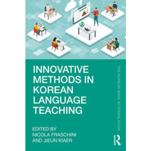 Taylor & francis ltd Innovative Methods in Korean Language Teaching (häftad, eng)