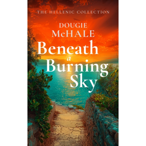 Vinci Books Beneath A Burning Sky (häftad, eng)