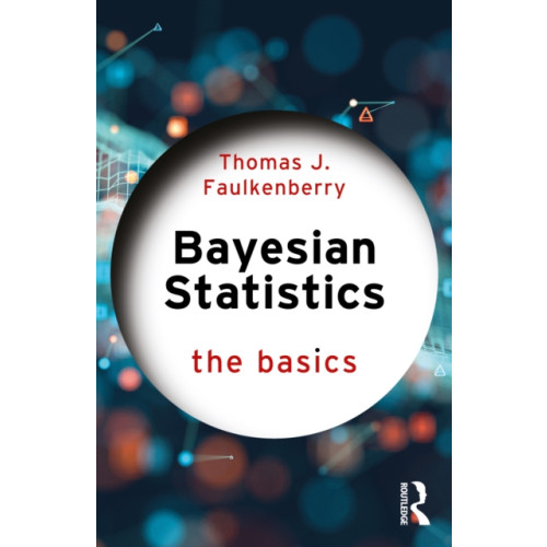 Taylor & francis ltd Bayesian Statistics (häftad, eng)