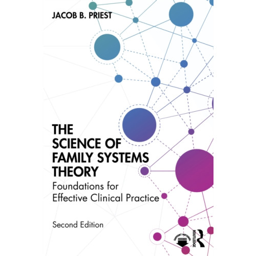 Taylor & francis ltd The Science of Family Systems Theory (häftad, eng)