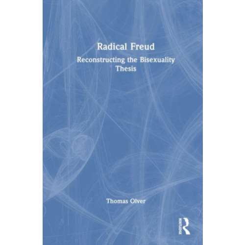 Taylor & francis ltd Radical Freud (häftad, eng)
