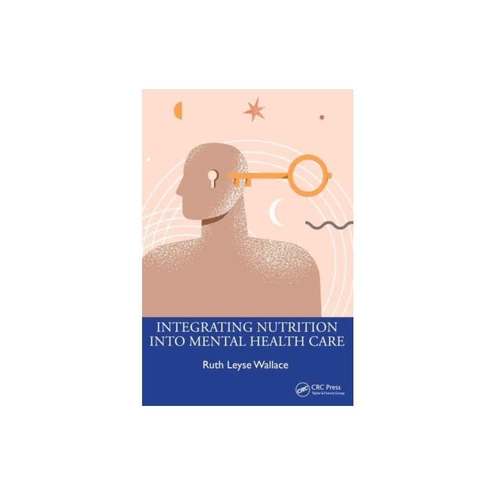 Produktbild för Integrating Nutrition Into Mental Health Care (häftad, eng)