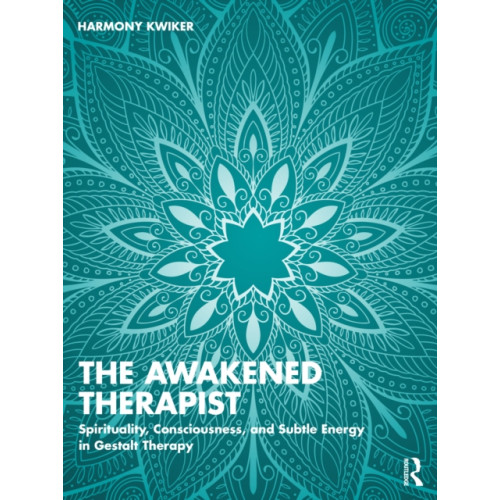 Taylor & francis ltd The Awakened Therapist (häftad, eng)