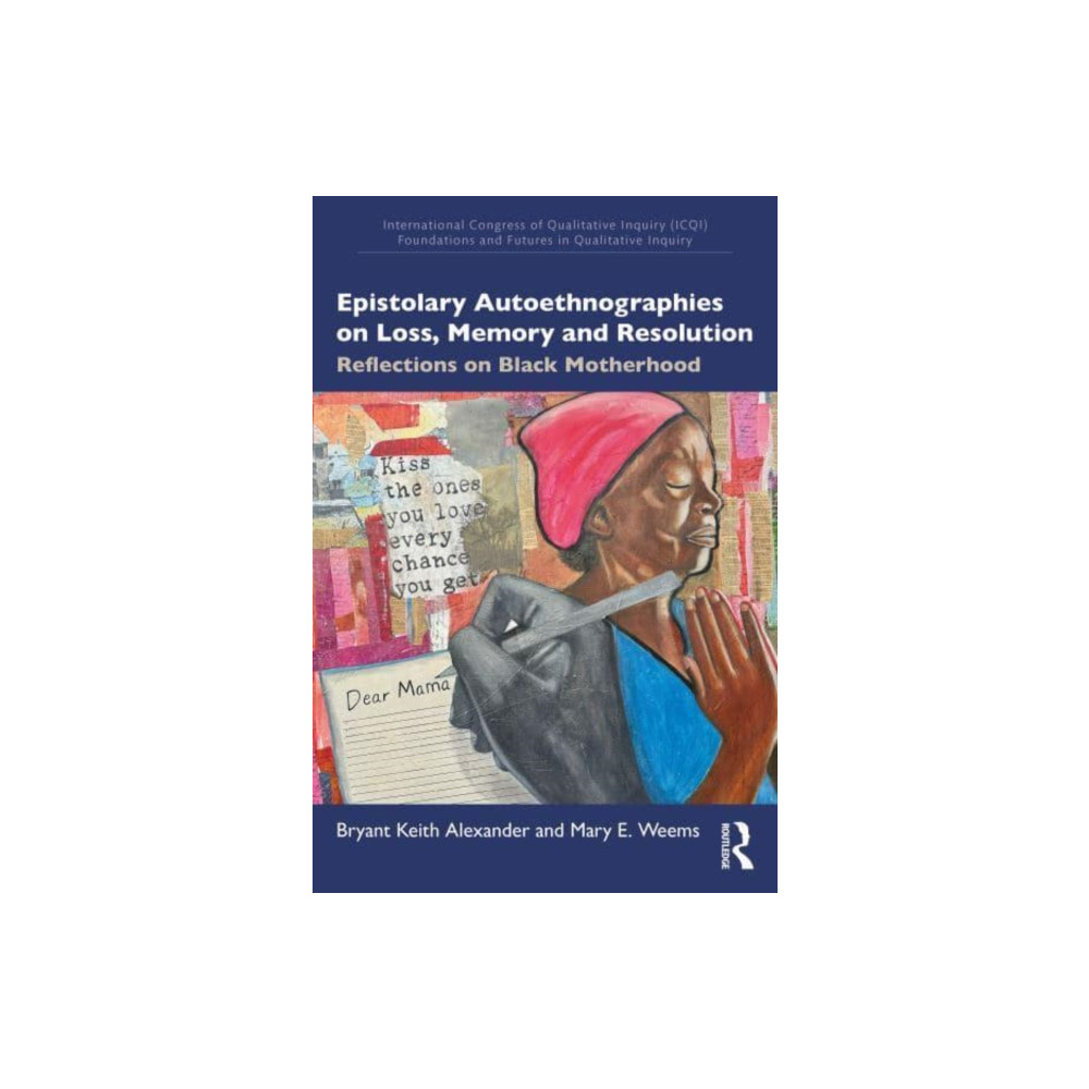 Produktbild för Epistolary Autoethnographies on Loss, Memory, and Resolution (häftad, eng)