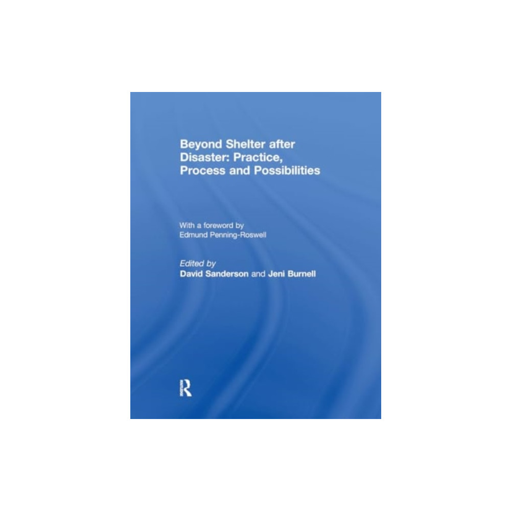 Produktbild för Beyond Shelter after Disaster: Practice, Process and Possibilities (häftad, eng)