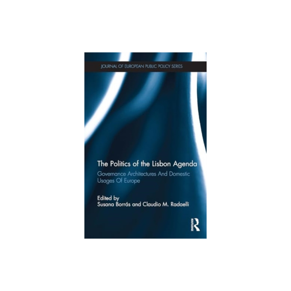 Produktbild för The Politics of the Lisbon Agenda (häftad, eng)