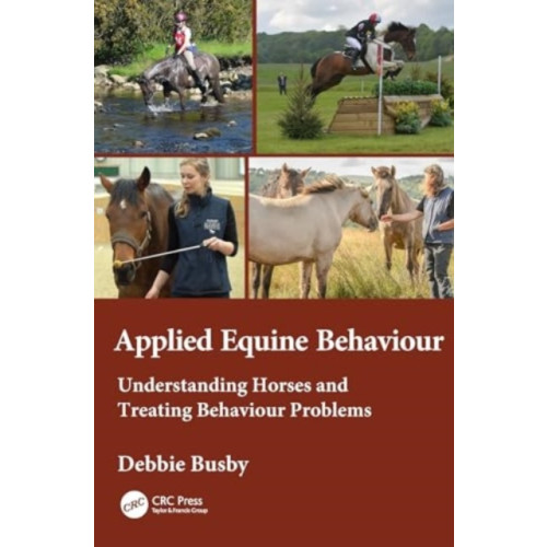 Taylor & francis ltd Equine Behaviour in Practice (häftad, eng)