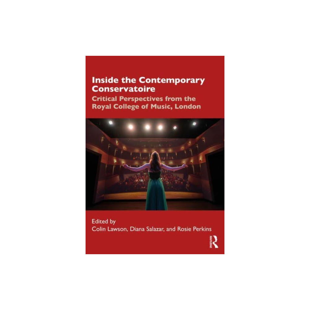Produktbild för Inside the Contemporary Conservatoire (häftad, eng)