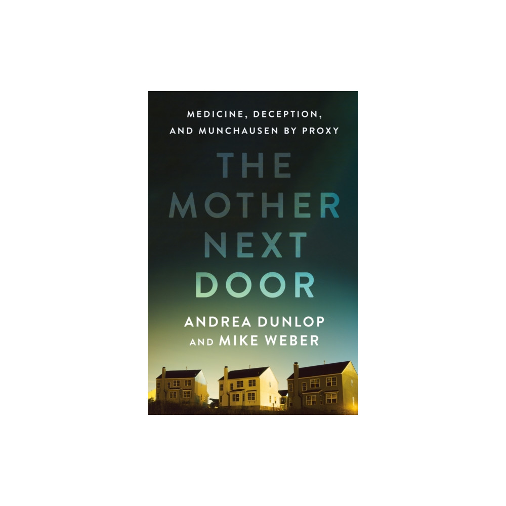 Produktbild för The Mother Next Door (inbunden, eng)