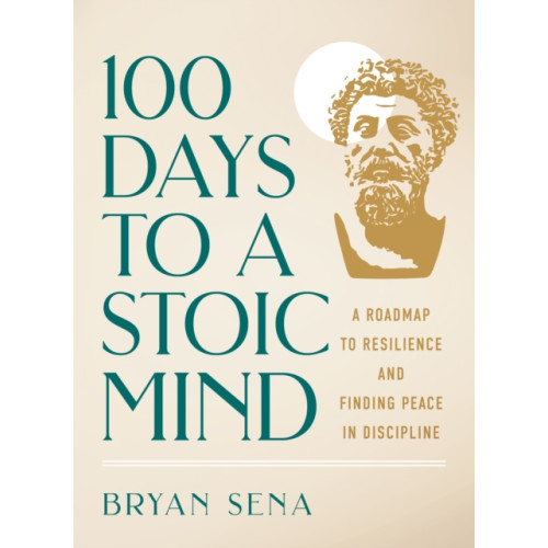 Castle Point Books 100 Days to a Stoic Mind (inbunden, eng)