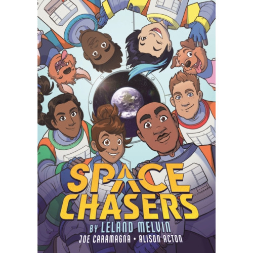 Roaring Brook Press Space Chasers by Leland Melvin (häftad, eng)