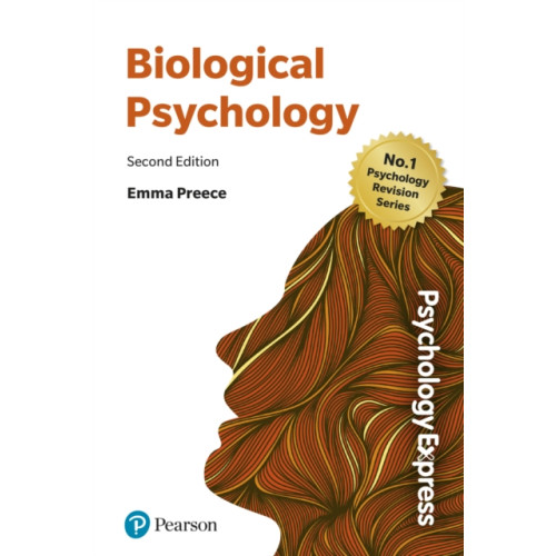 Pearson Education Limited Psychology Express: Biological Psychology (häftad, eng)
