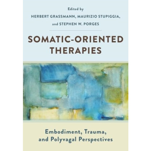 WW Norton & Co Somatic-Oriented Therapies (häftad, eng)