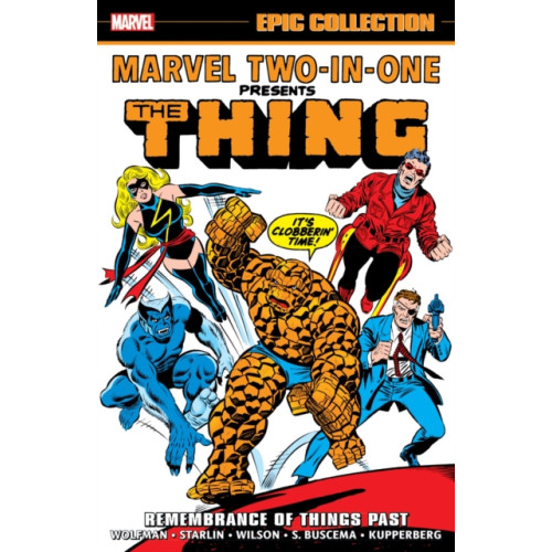 Marvel Comics Marvel Two-In-One Epic Collection: Remembrance of Things Past (häftad, eng)