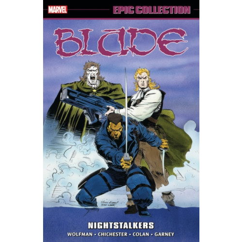 Marvel Comics Blade Epic Collection: Nightstalkers (häftad, eng)