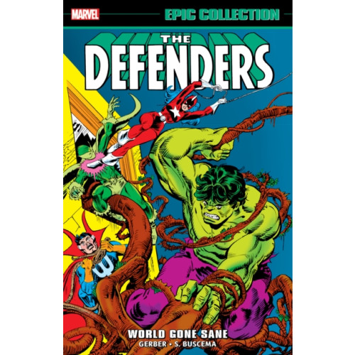 Marvel Comics Defenders Epic Collection: World Gone Sane (häftad, eng)