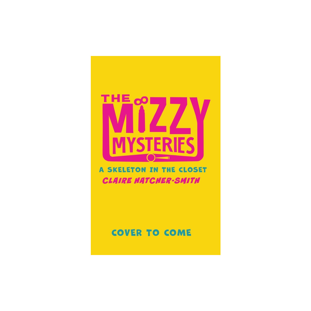 Produktbild för The Mizzy Mysteries: A Skeleton in the Closet (häftad, eng)
