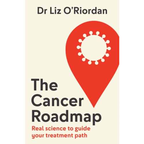 HarperCollins Publishers The Cancer Roadmap (häftad, eng)