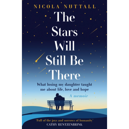 HarperCollins Publishers The Stars Will Still Be There (häftad, eng)