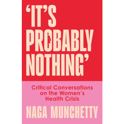 HarperCollins Publishers It's Probably Nothing (häftad, eng)