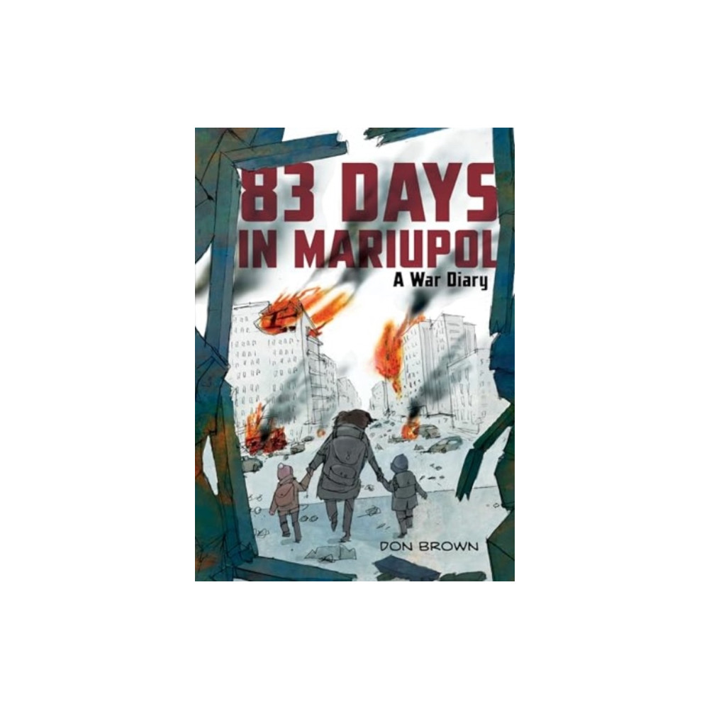 Produktbild för 83 Days in Mariupol: A War Diary (häftad, eng)