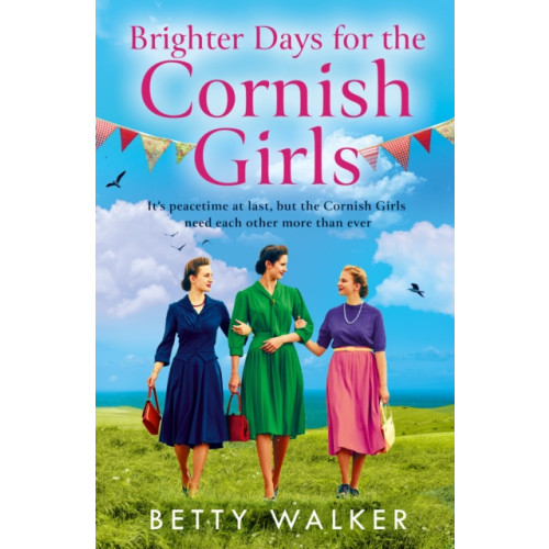 HarperCollins Publishers Brighter Days for the Cornish Girls (häftad, eng)