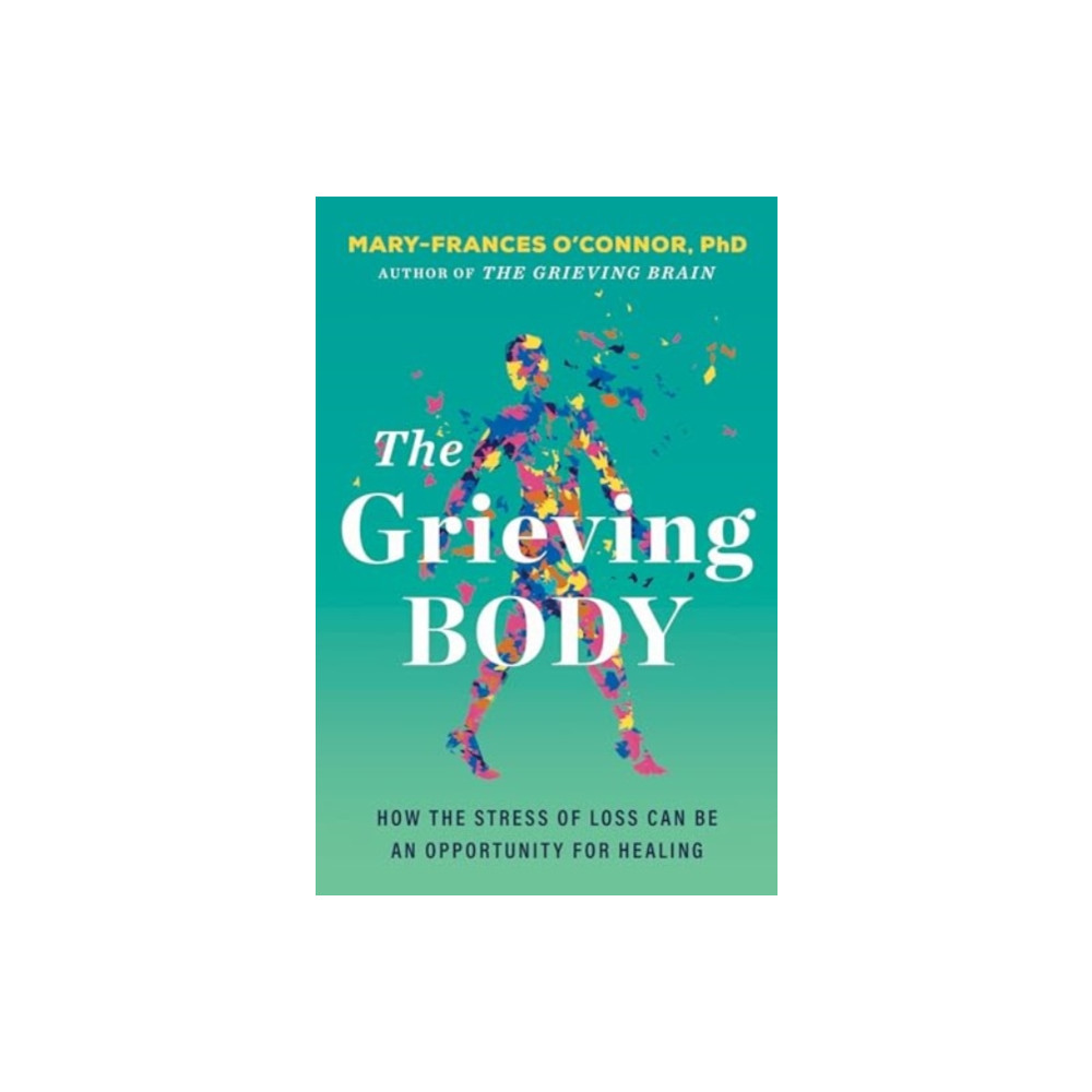 Produktbild för The Grieving Body (inbunden, eng)