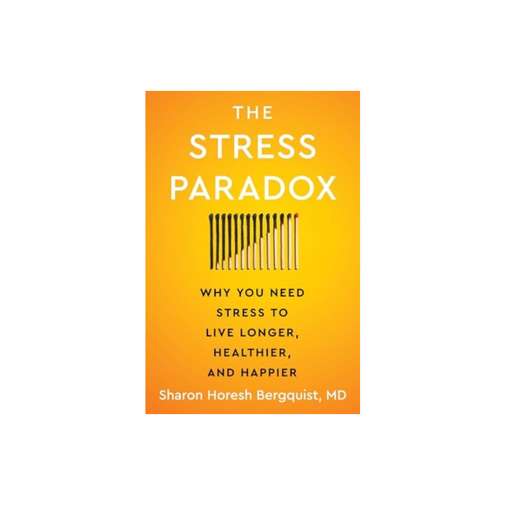 Produktbild för The Stress Paradox (inbunden, eng)