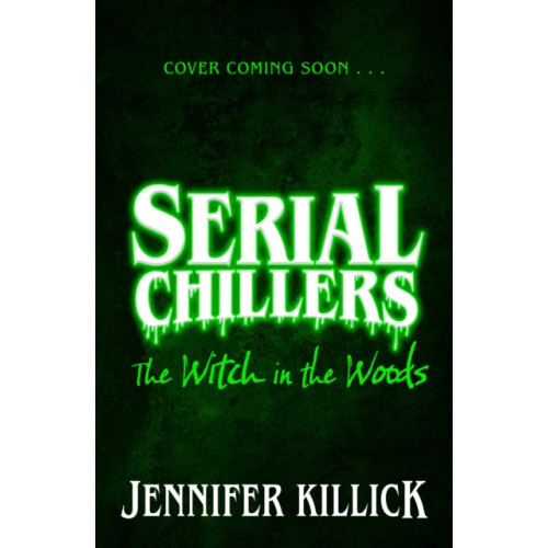 HarperCollins Publishers Serial Chillers: The Witch in the Woods (häftad, eng)