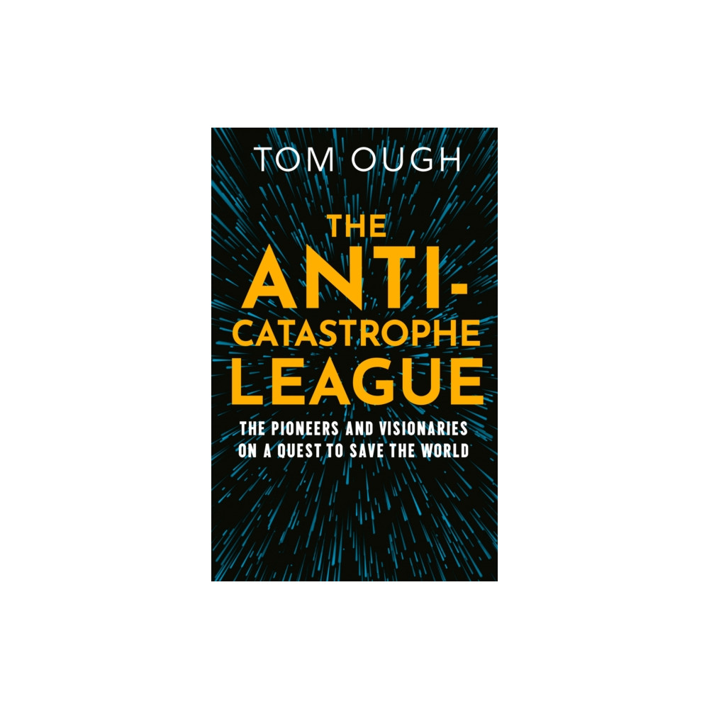 Produktbild för The Anti-Catastrophe League (inbunden, eng)