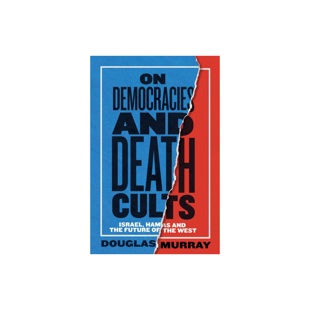 Produktbild för On Democracies and Death Cults (inbunden, eng)