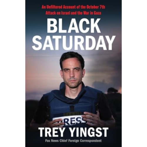Harpercollins publishers inc Black Saturday (inbunden, eng)