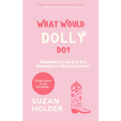 HarperCollins Publishers What Would Dolly Do? (häftad, eng)