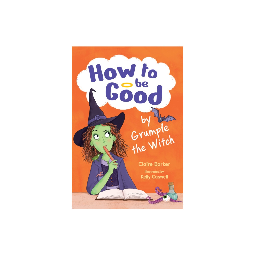 Produktbild för How to be Good by Grumple the Witch (häftad, eng)