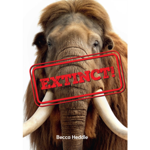 HarperCollins Publishers Extinct! (häftad, eng)