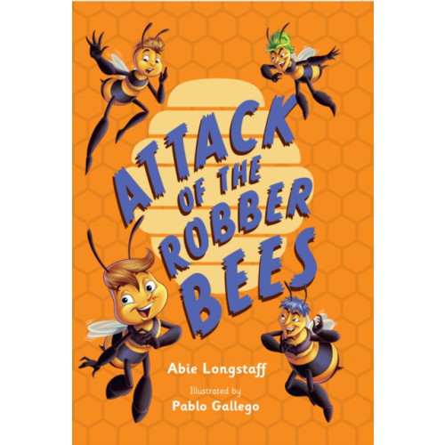 HarperCollins Publishers Attack of the Robber Bees (häftad, eng)