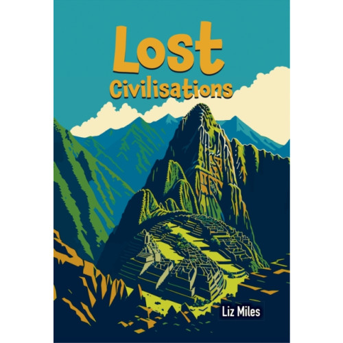 HarperCollins Publishers Lost Civilisations (häftad, eng)